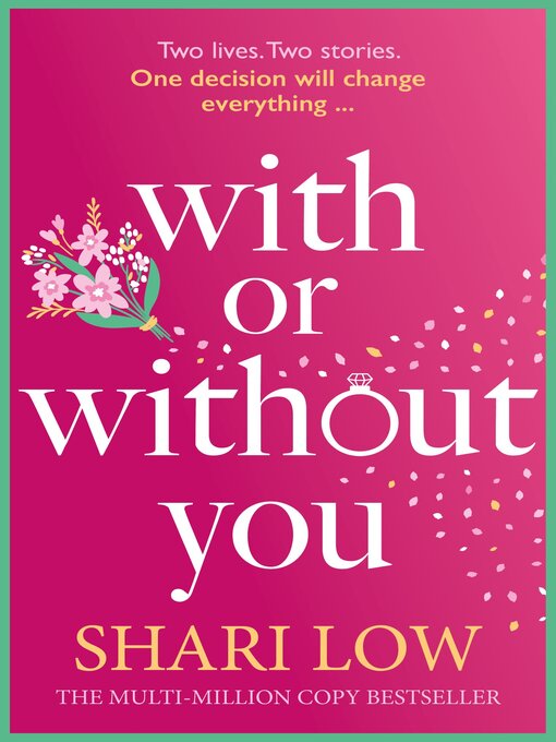 Title details for With or Without You by Shari Low - Available
